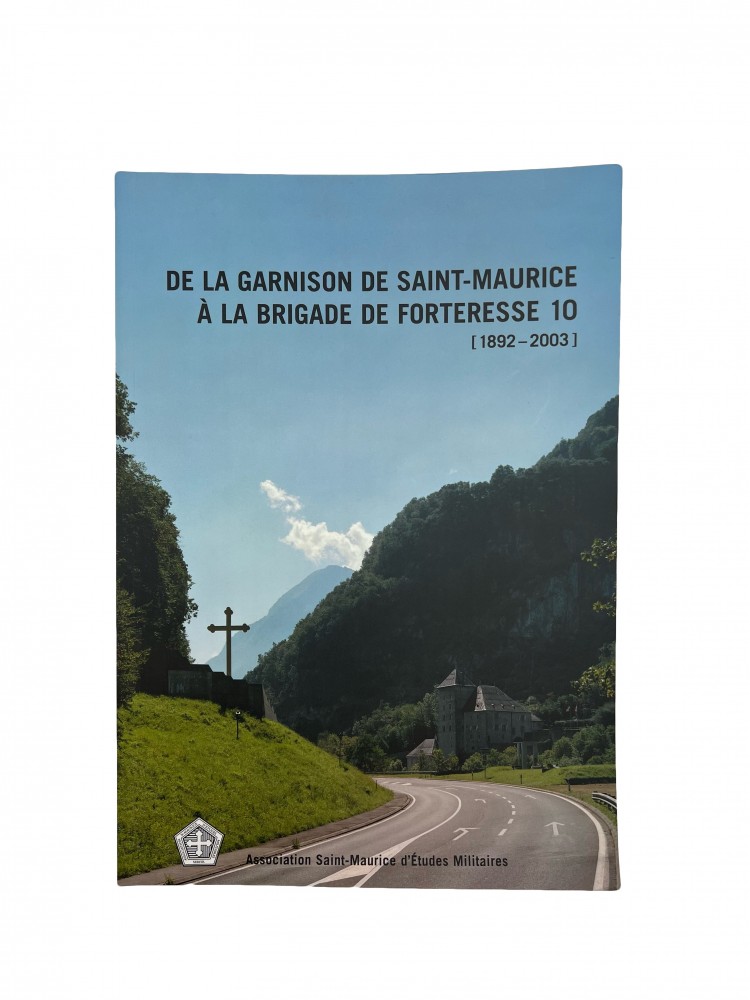 Photo de Garnison de Saint-Maurice