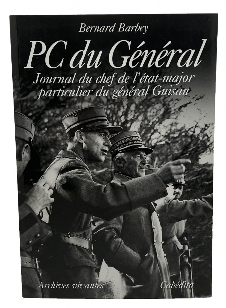 PC du Général - Journal du chef de l'état-major