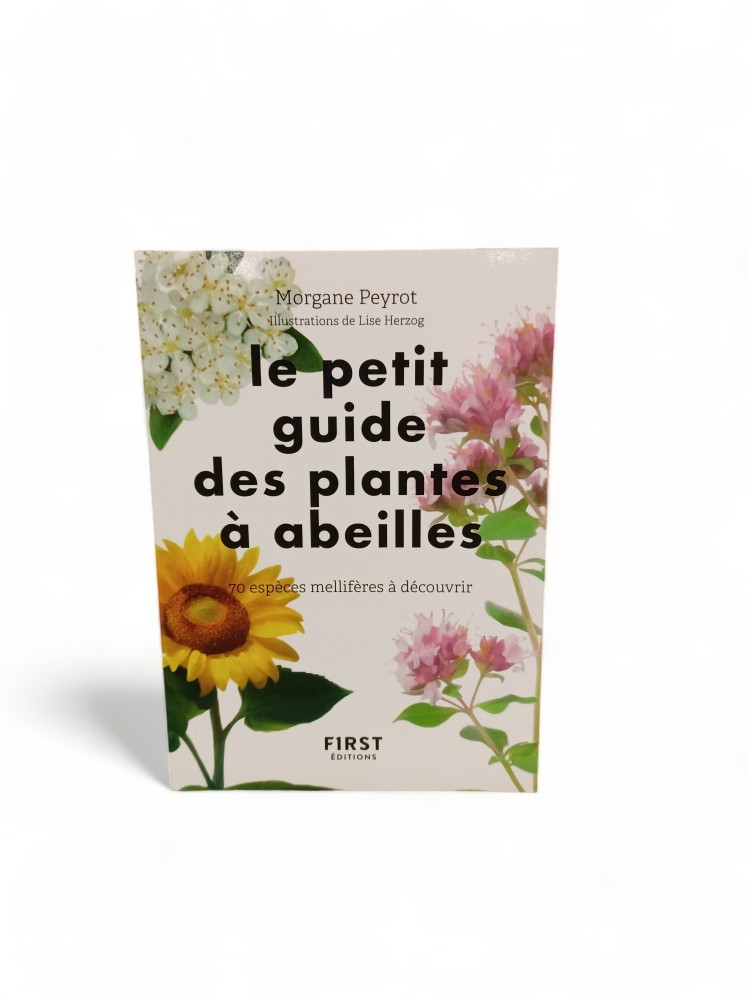 Livre Petit guide des plantes à abeilles