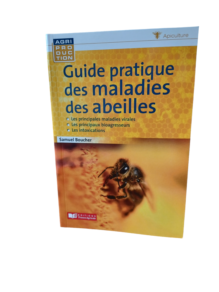Livre "Guide pratique des maladies des abeilles"